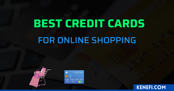 Best Credit Cards for Online Shopping