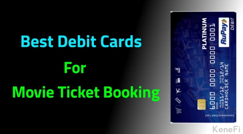 Best Debit Cards For Movie Ticket booking